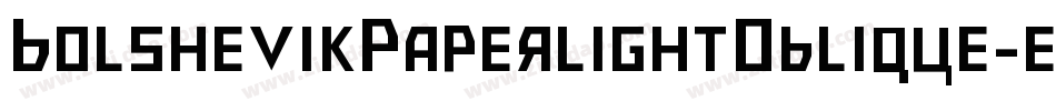 BolshevikPaperlightOblique-eJme字体转换