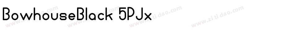 BowhouseBlack-5PJx字体转换