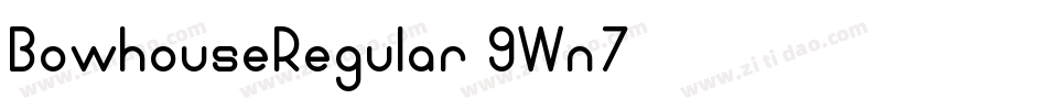 BowhouseRegular-9Wn7字体转换