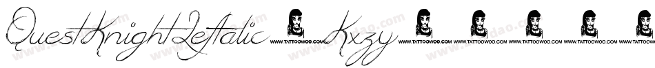 QuestKnightLeftalic-Kxzy字体转换