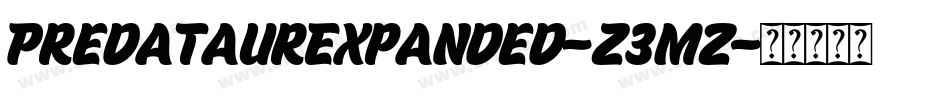 PredataurExpanded-Z3mz字体转换
