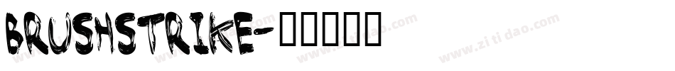 brushstrike字体转换