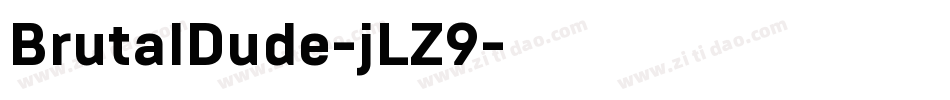 BrutalDude-jLZ9字体转换