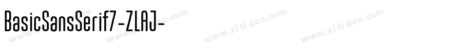 BasicSansSerif7-ZLAJ字体转换