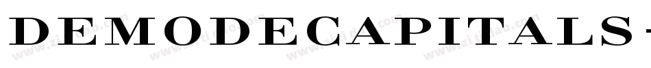 DemodeCapitals字体转换
