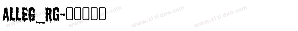 Alleg_Rg字体转换