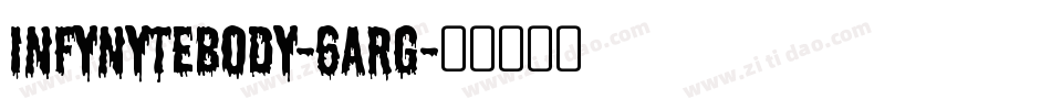 InfynyteBody-6ARg字体转换