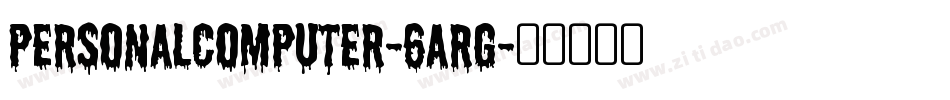 PersonalComputer-6aRg字体转换