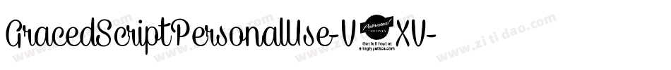 GracedScriptPersonalUse-V5XV字体转换 GracedScriptPersonalUse-V5XV字体转换