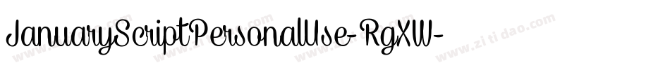 JanuaryScriptPersonalUse-RgXW字体转换