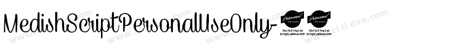 MedishScriptPersonalUseOnly-48eW字体转换