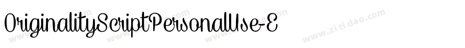 OriginalityScriptPersonalUse-Emqn字体转换