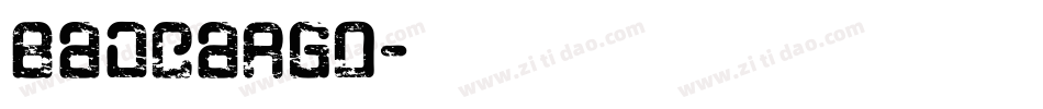 Badcargo字体转换