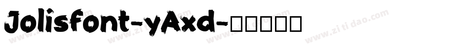Jolisfont-yAxd字体转换