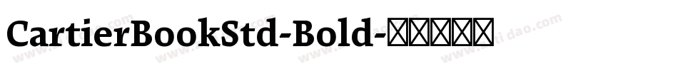 CartierBookStd-Bold字体转换