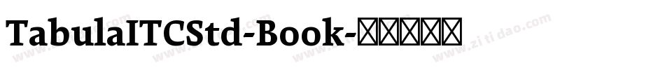 TabulaITCStd-Book字体转换