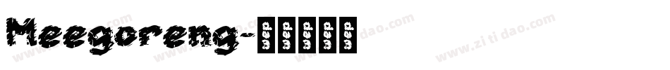 Meegoreng字体转换