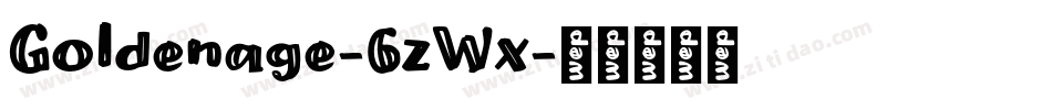 Goldenage-6zWx字体转换