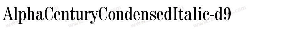 AlphaCenturyCondensedItalic-d9KlR字体转换