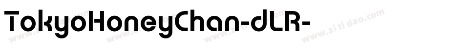TokyoHoneyChan-dLR字体转换