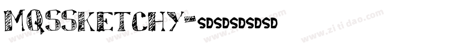 MQSSketchy字体转换
