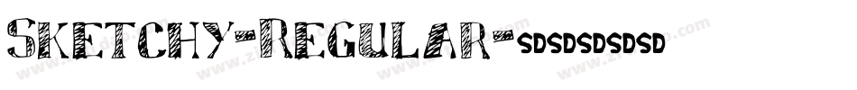 Sketchy-Regular字体转换