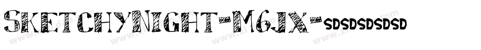 SketchyNight-M6jx字体转换