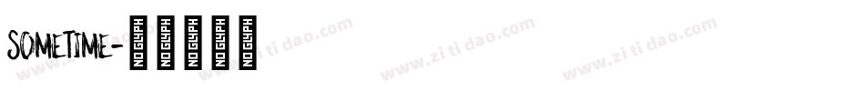 Sometime字体转换