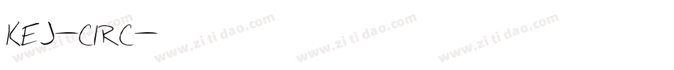 KEJ-CIRC字体转换