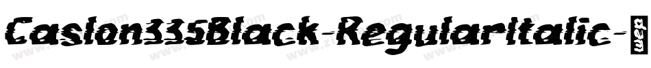Caslon335Black-RegularItalic字体转换