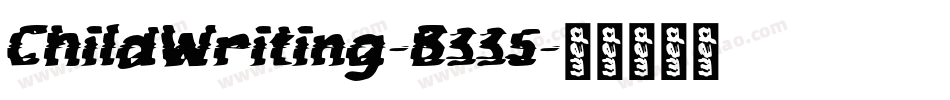 ChildWriting-B335字体转换