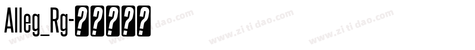 Alleg_Rg字体转换