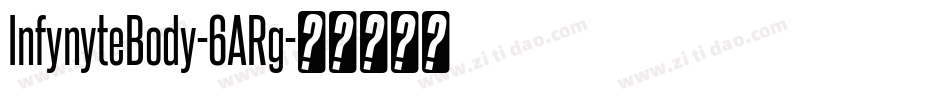InfynyteBody-6ARg字体转换