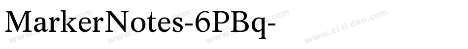 MarkerNotes-6PBq字体转换