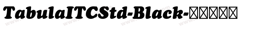 TabulaITCStd-Black字体转换