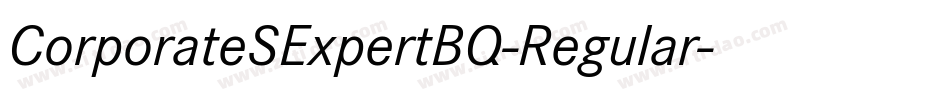 CorporateSExpertBQ-Regular字体转换