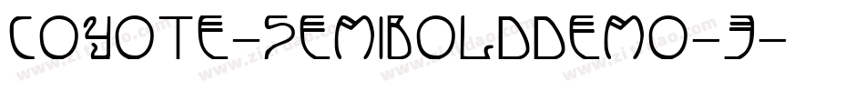 Coyote-SemiBoldDEMO-3字体转换