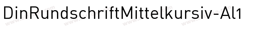 DinRundschriftMittelkursiv-Al1A字体转换