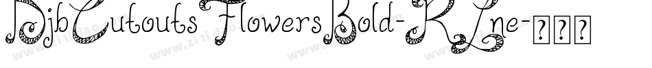 DjbCutoutsFlowersBold-RLne字体转换