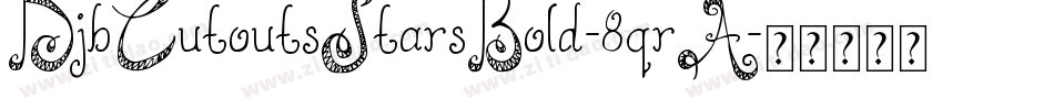 DjbCutoutsStarsBold-8qrA字体转换