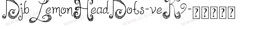 DjbLemonHeadDots-veK9字体转换