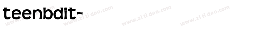 teenbdit字体转换