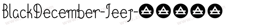 BlackDecember-Jeej字体转换