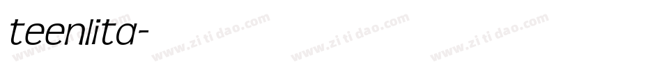 teenlita字体转换