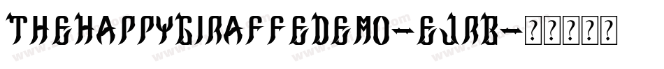 TheHappyGiraffeDemo-eJrB字体转换 TheHappyGiraffeDemo-eJrB字体转换