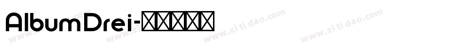 AlbumDrei字体转换