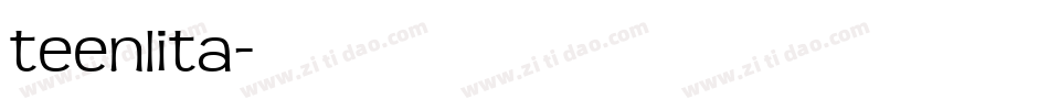 teenlita字体转换