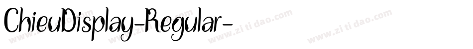 ChieuDisplay-Regular字体转换