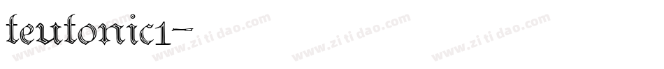 teutonic1字体转换