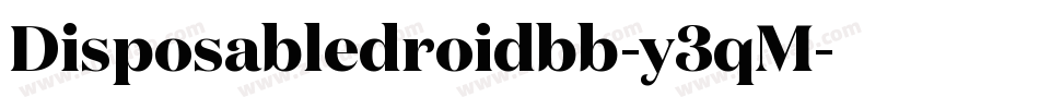 Disposabledroidbb-y3qM字体转换